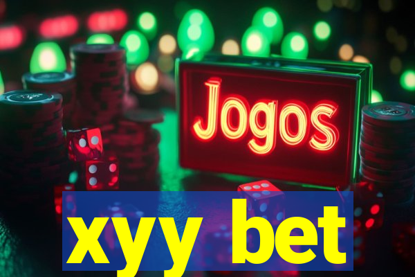 xyy bet